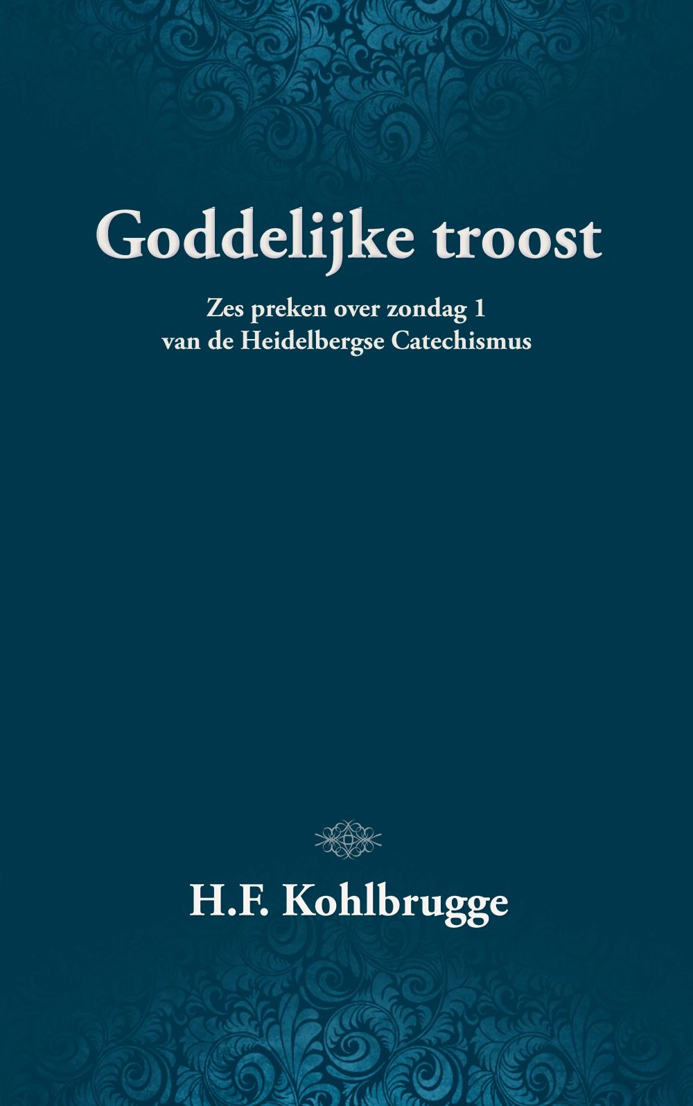 Goddelijke troost; E-Book